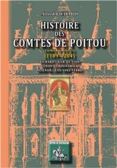 HISTOIRE DES COMTES DE POITOU T4 N.S, 1189 - 1204