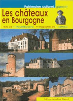 LES CHÂTEAUX DE BOURGOGNE