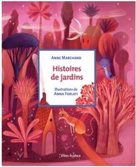 HISTOIRES DE JARDINS