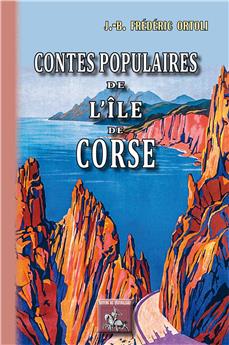 CONTES POPULAIRES DE L´ÎLE DE CORSE