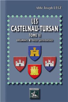 LES CASTELNAU-TURSAN (TOME 2)