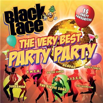 BLACK LACE THE VERY BEST PARTY PARTY
