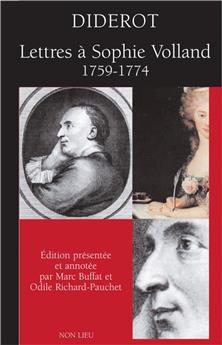 DIDEROT, LETTRES À SOPHIE VOLLAND (1759-1174)