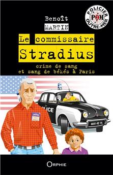 LE COMMISSAIRE STRADIUS