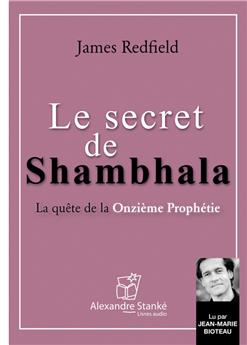 LE SECRET DE SHAMBHALA