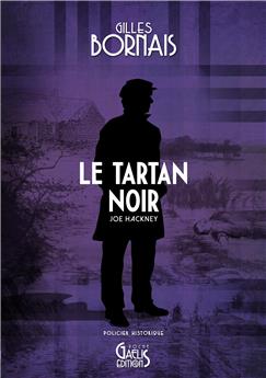 LE TARTAN NOIR.