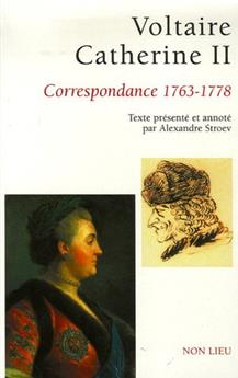 VOLTAIRE - CATHERINE II, CORRESPONDANCE