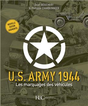 US ARMY 1944 : LES MARQUAGES DES VÉHICULES