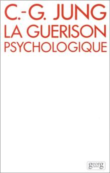 LA GUÉRISON PSYCHOLOGIQUE
