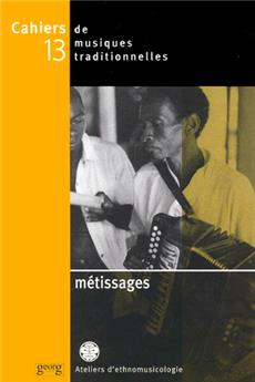 METISSAGES  CAHIER MUSIQUE N°13