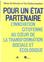 POUR UN ÉTAT PARTENAIRE : L’INNOVATION CITOYENNE AU COEUR DE LA TRANSFORMATION SOCIALE ET ÉCOLOGIQUE