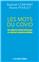 LES MOTS DU COVID EN CRÉOLE MARTINIQUAIS ET CRÉOLE GUADELOUPÉEN.