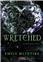 WRETCHED : LA SÉRIE NEVER AFTER