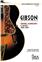 ENCYCLOPEDIE DE LA GUITARE TOME 2 : GIBSON ACOUSTIQUES GUITARES, MANDOLINES ET BANJOS 1902 - 1979