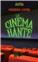 LE CINEMA HANTE