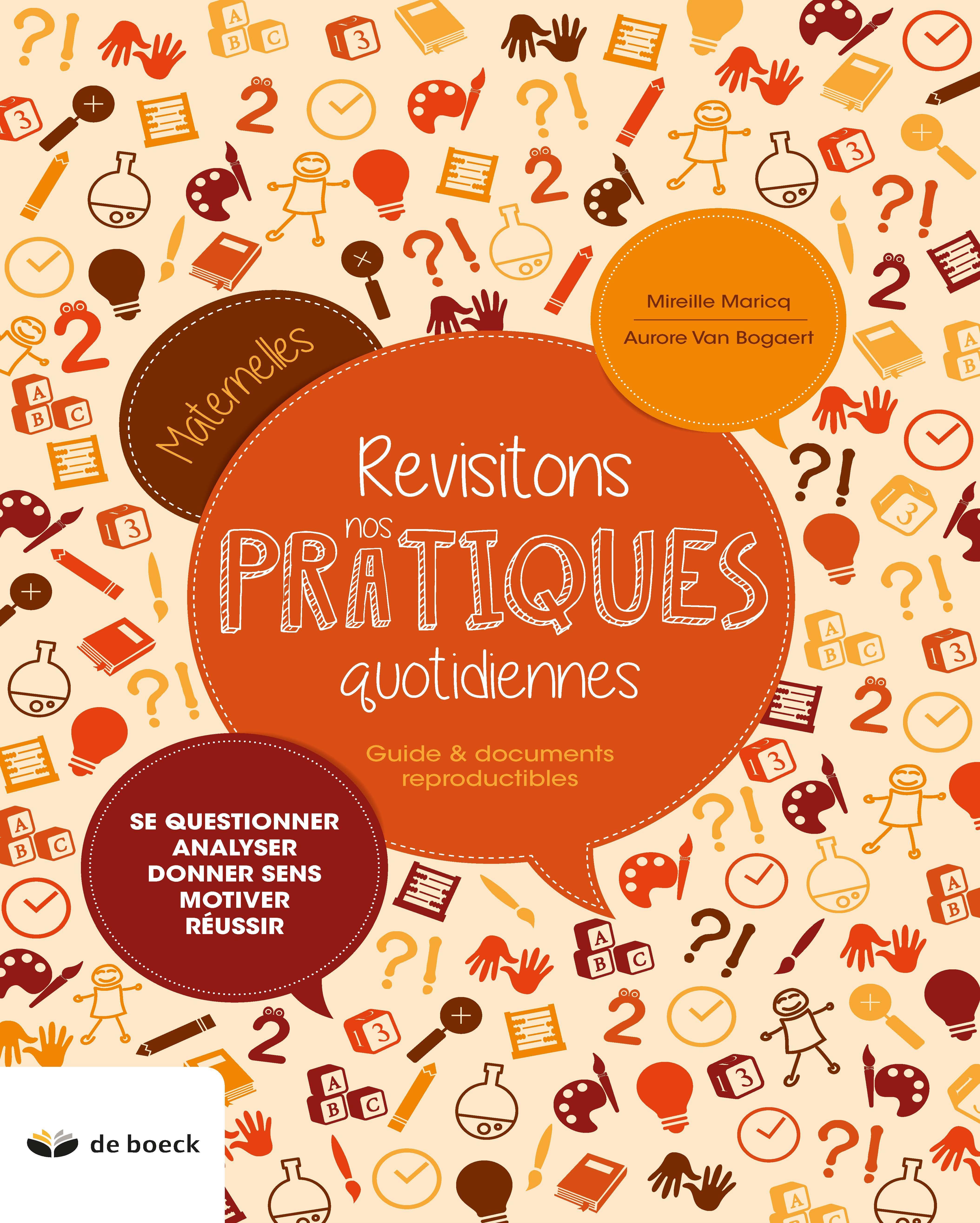 REVISITONS NOS PRATIQUES QUOTIDIENNES