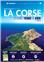 LA CORSE ENTRE TERRE ET MER (2ÈME ED) : 30 BALADES SUR LES SITES PROTÉGÉS DU CONSERVATOIRE DU LITTORAL