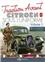 LA TRACTION AVANT CITROEN SOUS L'UNIFORME : TOME 1