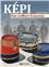 KÉPI, UNE COIFFURE FRANÇAISE TOME 2 : LE KÉPI MILITAIRE DE 1939 À NOS JOURS, LES KÉPIS PARTICULIERS ET LES KÉPIS CIVILS