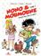 NONO & MOUMOUNE : TOME 7, COMME DES COQS EN PÂTE !