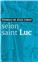 EVANGILE DE JÉSUS CHRIST - SELON SAINT LUC - NOUVELLE TRADUCTION AELF