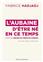 L´AUBAINE D´ÊTRE NÉ EN CE TEMPS : SUIVI DE L´AMOUR AU TEMPS DU CORONA