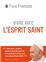 VIVRE AVEC L´ESPRIT SAINT