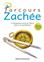 PARCOURS ZACHÉE - NOUVELLE ÉDITION : L´ENSEIGNEMENT SOCIAL DE L´ÉGLISE DANS LA VIE QUOTIDIENNE