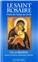 LE SAINT ROSAIRE, PRIÈRE DE L´UNION AU CHRIST : LES 20 MYSTÈRES