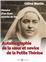 AUTOBIOGRAPHIE DE LA SOEUR ET NOVICE DE LA PETITE THÉRÈSE : HISTOIRE D’UN TISON ARRACHÉ DU FEU