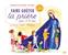 FAIRE GOÛTER LA PRIÈRE AUX 3-6 ANS : GESTUELLES . CHANTS . COLORIAGES