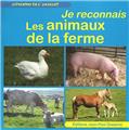 JE RECONNAIS LES ANIMAUX DE LA FERME  