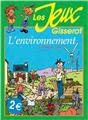 LES JEUX GISSEROT L ENVIRONNEMENT  