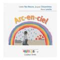 ARC-EN-CIEL  