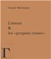 L´AMOUR ET LES "POUPEES RUSSES"  