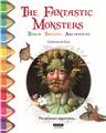 COLOUR AND LEARN WITH... THE FANTASTIC MONSTERS OF BOSCH, BRUEGEL AND ARCIMBOLDO  