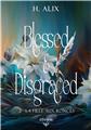 BLESSED AND DISGRACED - 2 - LA FILLE AUX RONCES  