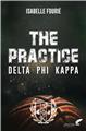 THE PRACTICE : DELTA PHI KAPPA  