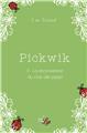 PICKWIK - TOME 2 : LA RECONVERSION DU CLUB DES PIPES  