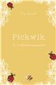 PICKWIK - TOME 3 : LA LIBRAIRIE MANQUANTE  