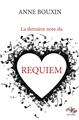 LA DERNIÈRE NOTE DU REQUIEM  