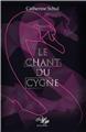 LE CHANT DU CYGNE  