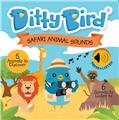 DITTY BIRD - SAFARI ANIMAL SOUNDS  