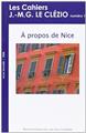 LES CAHIERS J.-M.G. LE CLÉZIO : À PROPOS DE NICE / N°1  