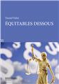 EQUITABLES DESSOUS ET AUTRES CONTES  