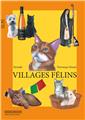 VILLAGES FÉLINS  