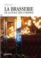 LA BRASSERIE DE LA PLACE DES LUMIERES  