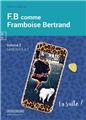 F.B COMME FRAMBOISE BERTRAND : SAISON 5 À 7  