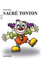 SACRE TONTON  