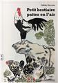 PETIT BESTIAIRE PATTES EN L’AIR  